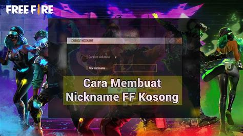 nickname ff kosong cocok Buat skin keren voucher eksklusif pilihan top up image 2