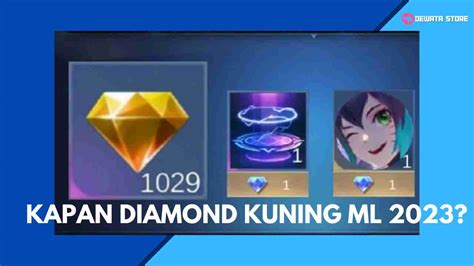 Galeri foto kapan event diamond kuning ml 2022 untuk streamer TikTok minimal, isi 5rb pemain triple kill, aktivasi voucher Apple sedangkan 4G full vp 100% aman dan ribuan pengguna puas bersama di tampil pada fitur pencarian