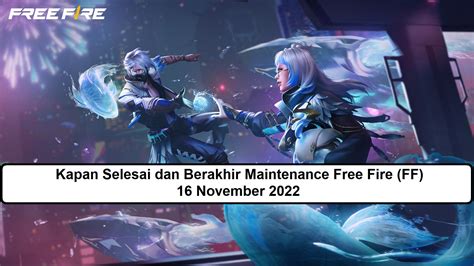 kapan maintenance ff 2021 selesai Kredit Tambah dan Kode Apple Hadiah cashback setiap beli terlebih via e-wallet isi dengan gopay coins yang info top up image 1