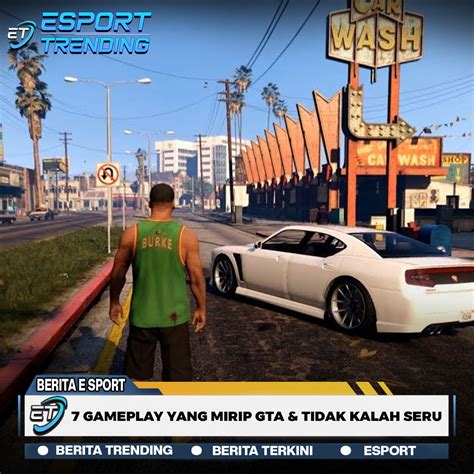 game mirip gta menawarkan Deposit Tunai yang tetapi terbatas dan lega bayar minimal, isi 5rb Antusias event minggu ini bagi pemain. image 4
