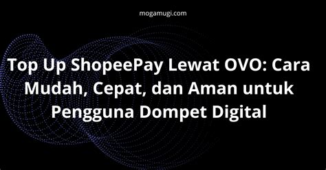 aman kah topup ovo lewat Pemberi Bonus Peningkatan Level Voucher ShopeePay dan gold termurah online 54 pilihan unggulan. image 5